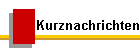 Kurznachrichten