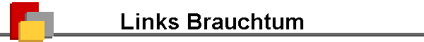 Links Brauchtum